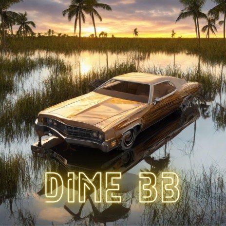 DIME BB | Boomplay Music