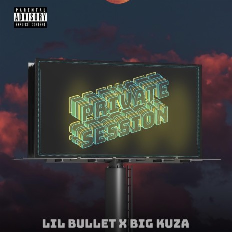 Private Session ft. Big Kuza | Boomplay Music