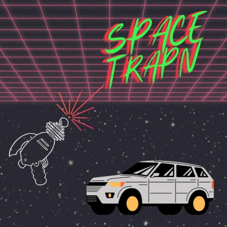 Space Trap'n | Boomplay Music
