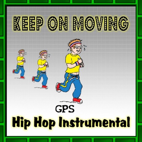 Keep on Moving | Boomplay Music