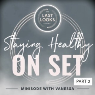 Minisode: 12 Tips to prevent on set injuries with Vanessa Blanchard Lee