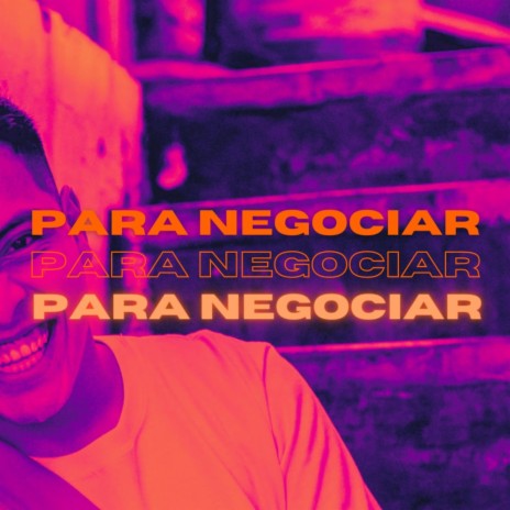 Para Negociar | Boomplay Music