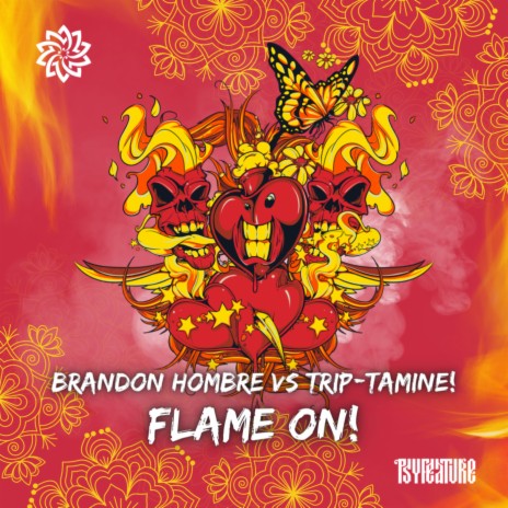 Flame On! ft. Brandon Hombre | Boomplay Music