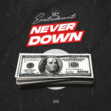 Never Down | Boomplay Music