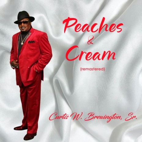 Peaches & Cream (Remastered) | Boomplay Music