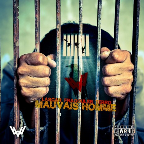 Mauvais homme ft. Fragouler & Terro | Boomplay Music