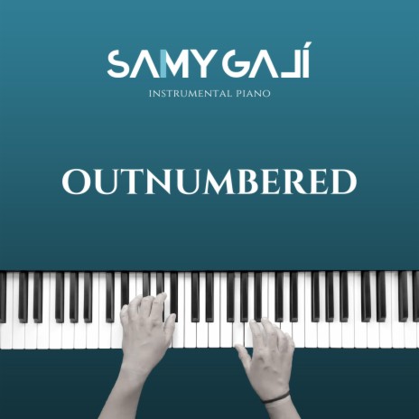 Outnumbered (Instrumental Piano) | Boomplay Music