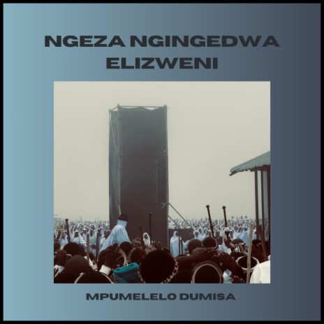 Ngeza Ngingedwa Elizweni (Short Version) | Boomplay Music