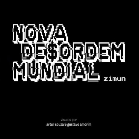 Nova Desordem Mundial | Boomplay Music