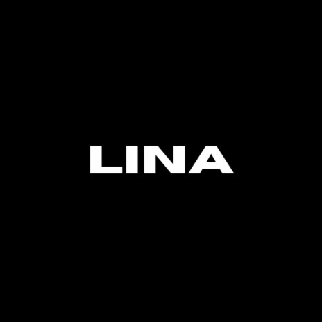 LINA | Boomplay Music