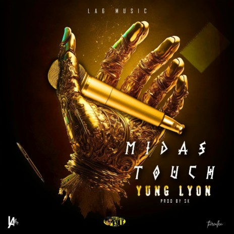 Midas Touch ft. Yung Lyon | Boomplay Music