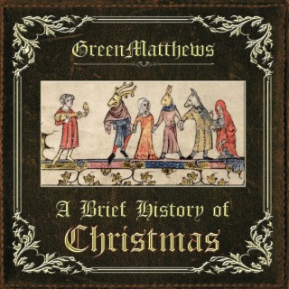 A Brief History of Christmas