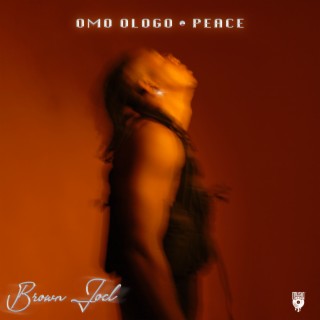 Omo Ologo + Peace