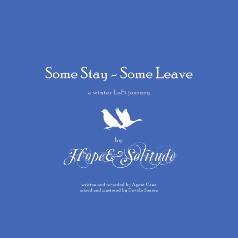 Some Stay Some Leave | Boomplay Music