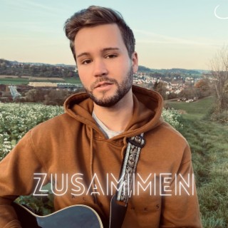 Zusammen lyrics | Boomplay Music