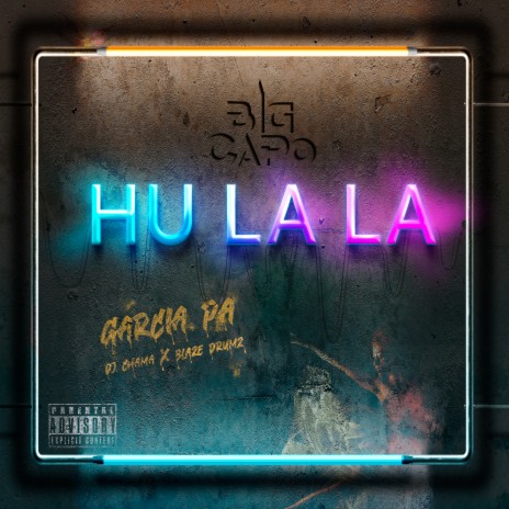 Hulala ft. Dj Chama & Blaze Drumz | Boomplay Music