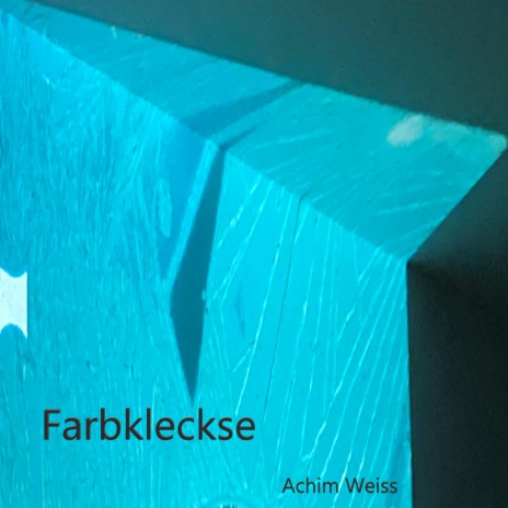 Farbkleckse | Boomplay Music