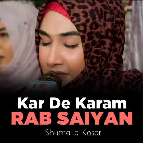 Kar De Karam Rab Saiyan | Boomplay Music