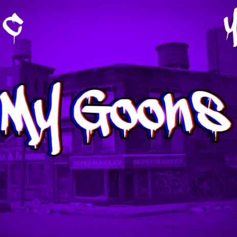 My Goons (Sinista C) | Boomplay Music
