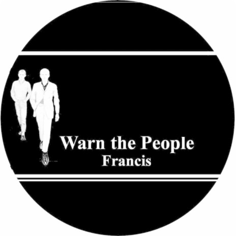 Warn the People | Boomplay Music