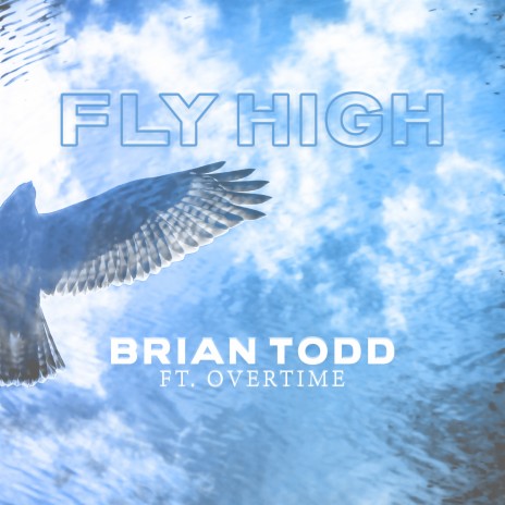 Fly High ft. Overtime | Boomplay Music