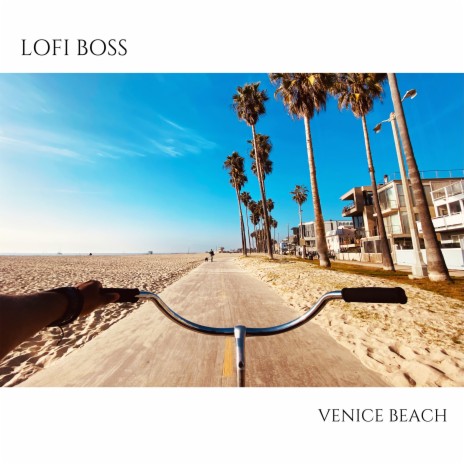 Venice Beach | Boomplay Music