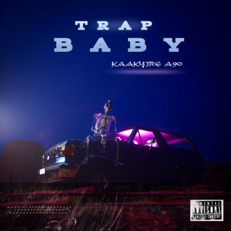 Trap Baby 🅴 | Boomplay Music