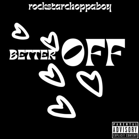 Better off | Boomplay Music