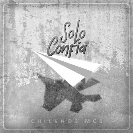 Solo Confía | Boomplay Music