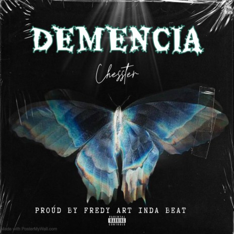 DEMENCIA ft. Fredy Art | Boomplay Music