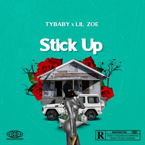 Stick Up ft. Lil Zoe | Boomplay Music