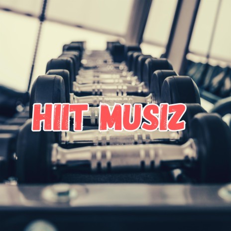 HIIT Musiz | Boomplay Music