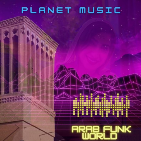 Arab Funk World | Boomplay Music