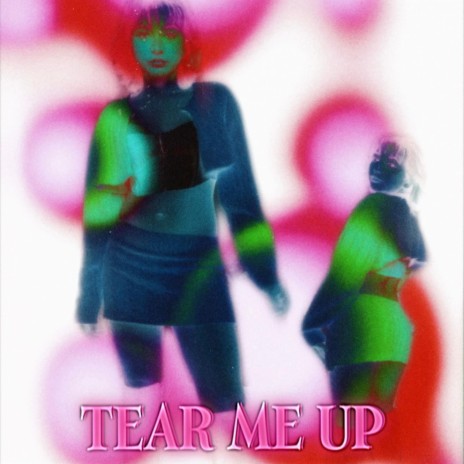 tear me up | Boomplay Music