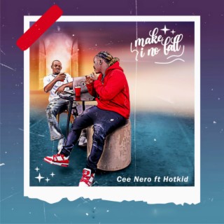 Make I No Fall ft. Hotkid lyrics | Boomplay Music