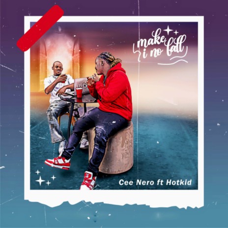 Make I No Fall ft. Hotkid | Boomplay Music