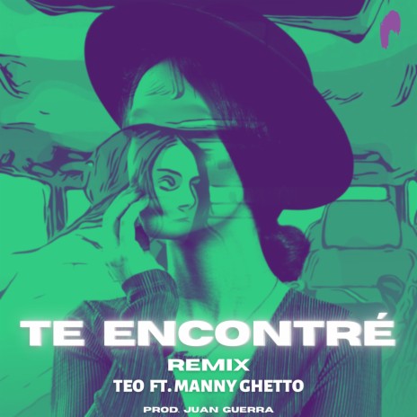 Te Encontré (Remix) ft. Manny ghetto | Boomplay Music