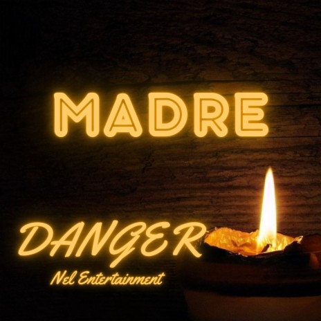 Madre ft. Nel Entertainment | Boomplay Music