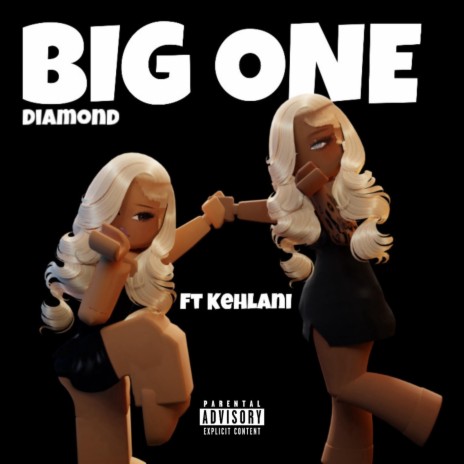 Big One ft. BIG Kehlani