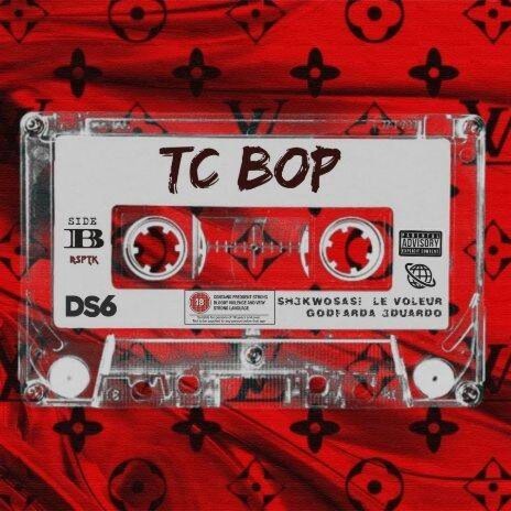 TC Bop | Boomplay Music