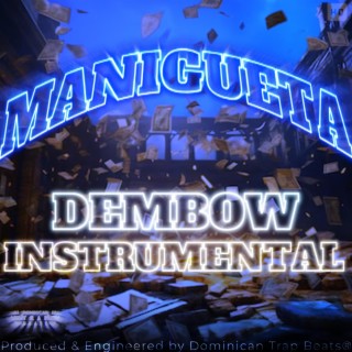 Manigueta (Dembow Instrumental)