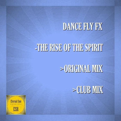 The Rise Of The Spirit (Club Mix)