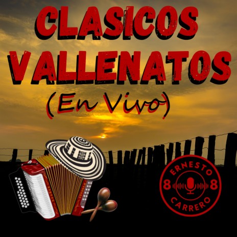 Chiches Del Vallenato Medley | Boomplay Music