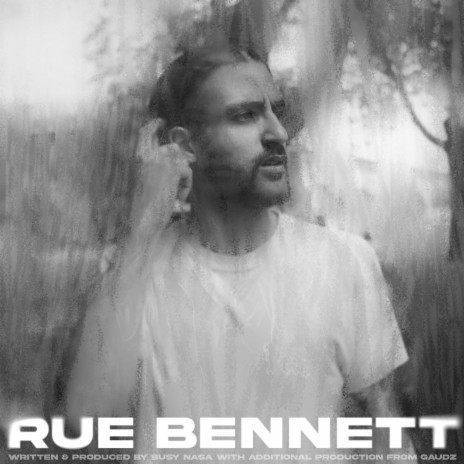 RUE BENNETT ft. Gaudz | Boomplay Music