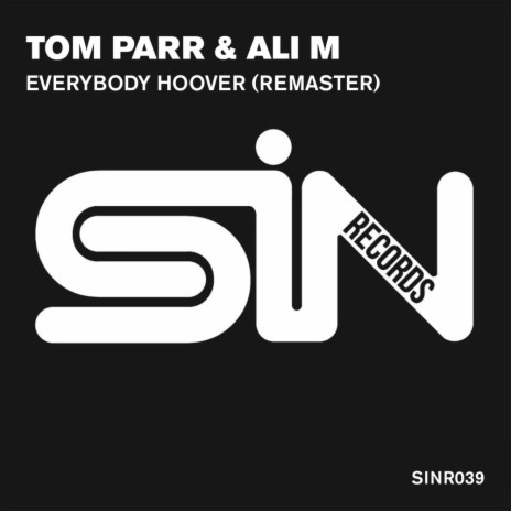 Everybody Hoover (Remaster) ft. Ali M | Boomplay Music