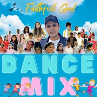 Faithful God (Dance Mix)