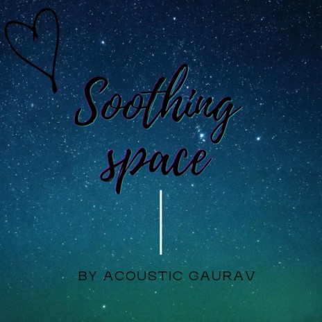 Soothing space | Boomplay Music