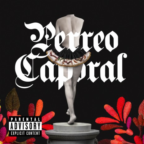 Perreo Caporal ft. Pierzone | Boomplay Music