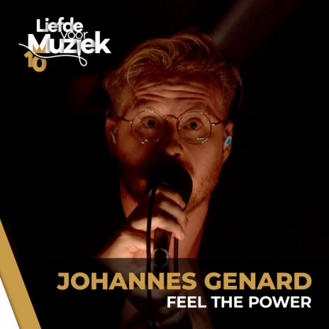 Feel The Power - uit Liefde Voor Muziek | Boomplay Music