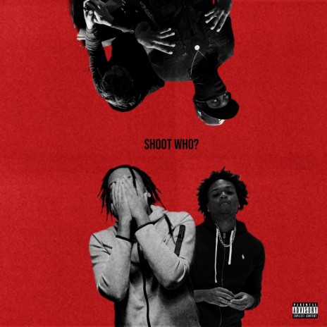 Shoot Who? ft. Mjstax | Boomplay Music